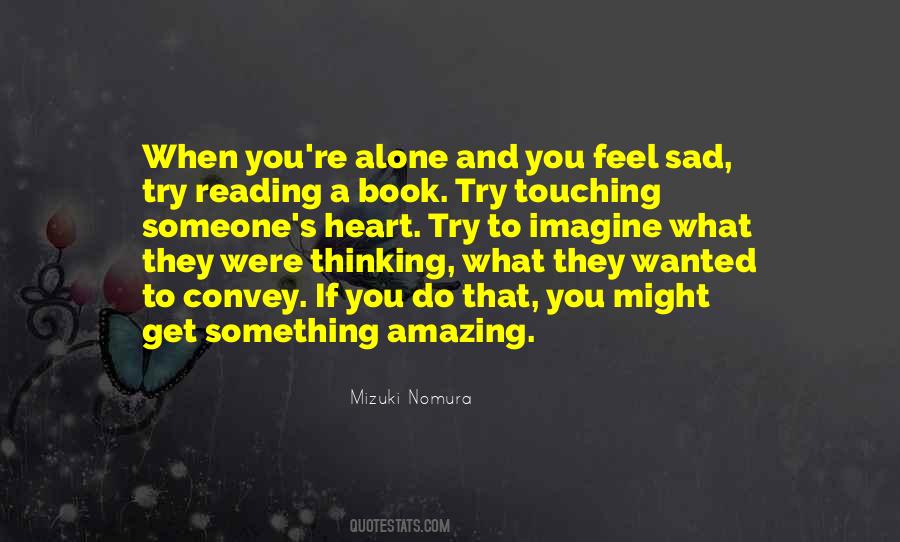When You Lost Something Quotes #111970