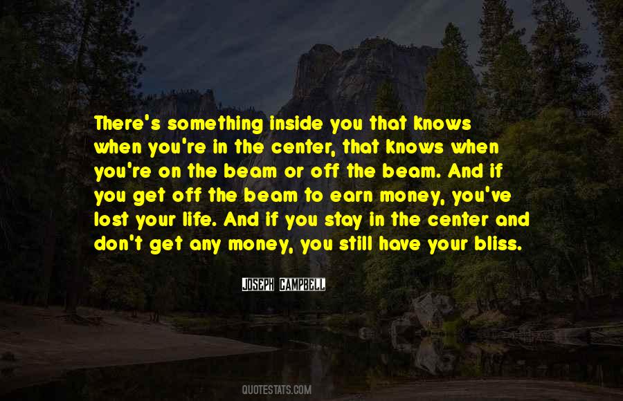 When You Lost Something Quotes #200332
