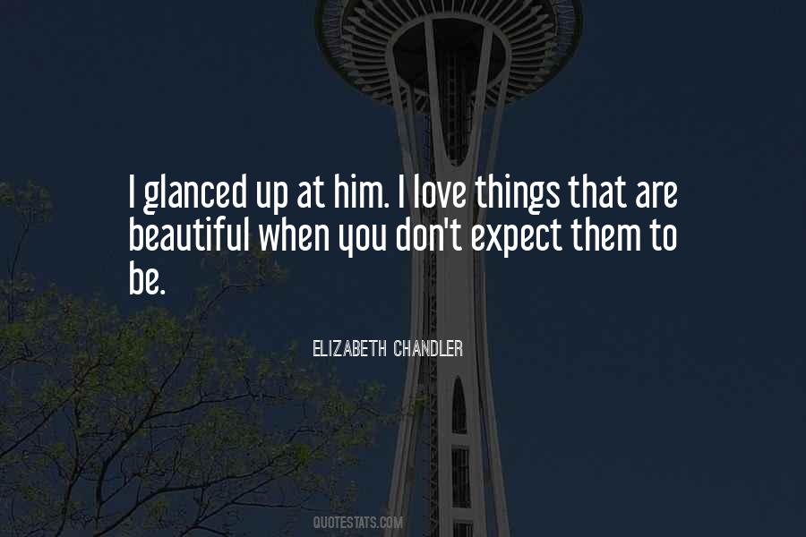 When You Love Him Quotes #312141