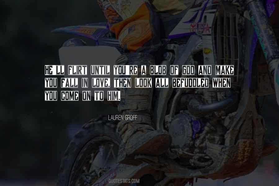 When You Love Him Quotes #418405