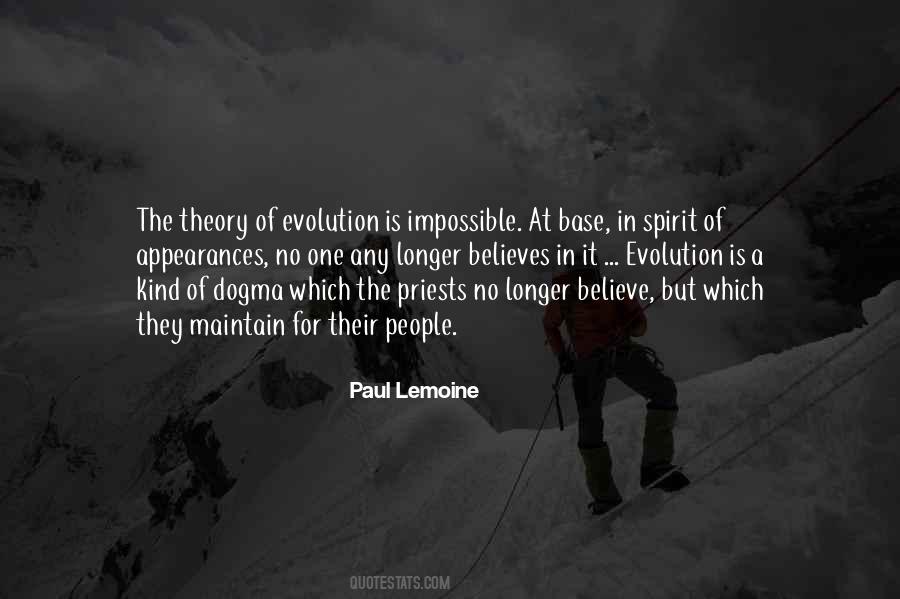 Quotes About Theory Of Evolution #1020312