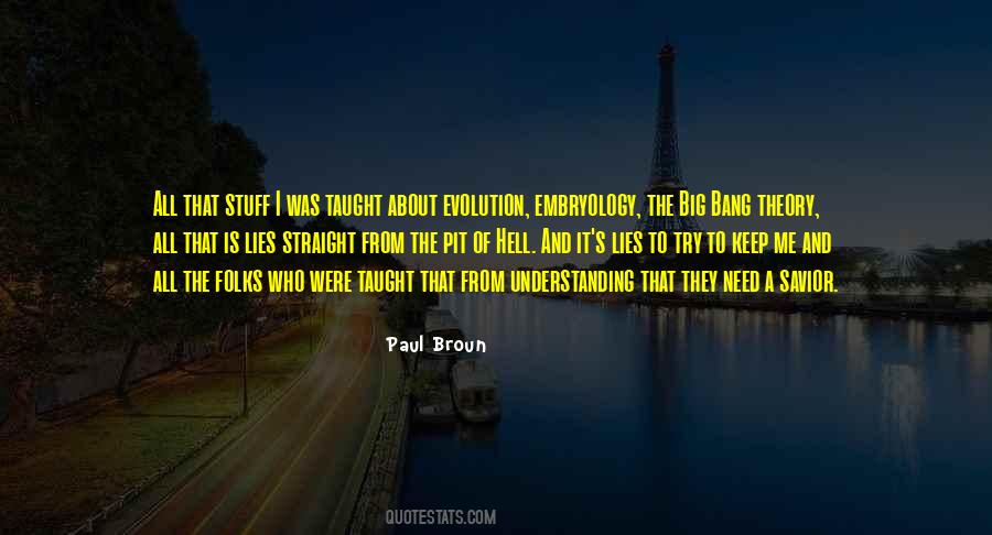 Quotes About Theory Of Evolution #1035285