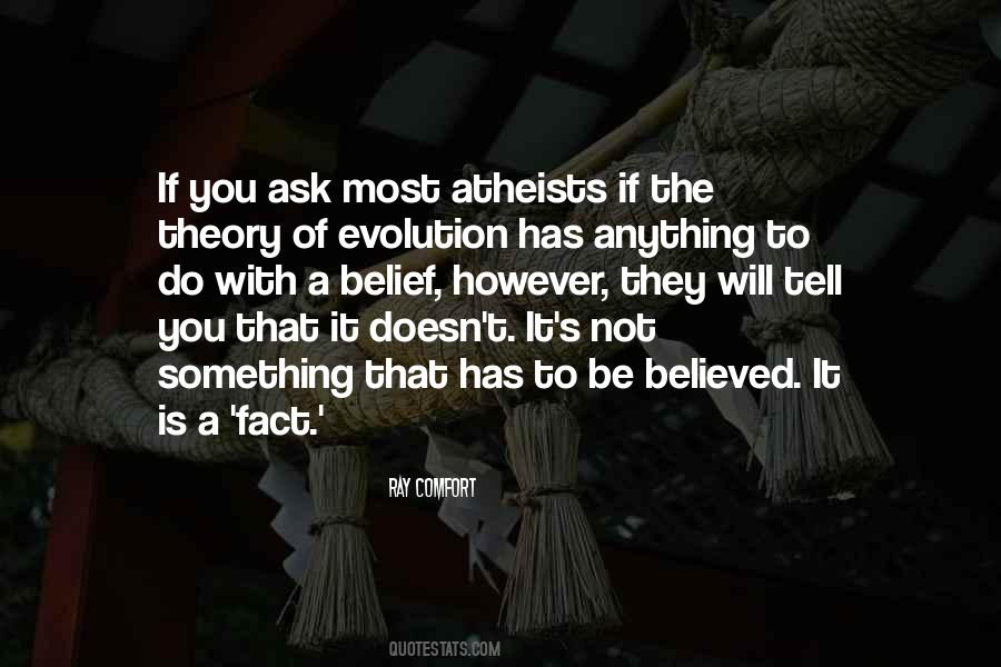 Quotes About Theory Of Evolution #1424116