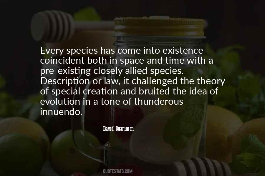 Quotes About Theory Of Evolution #1578600