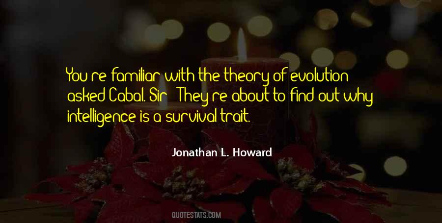 Quotes About Theory Of Evolution #592597
