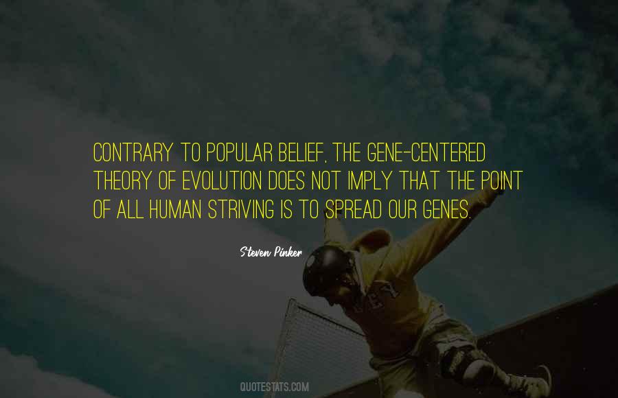 Quotes About Theory Of Evolution #782529