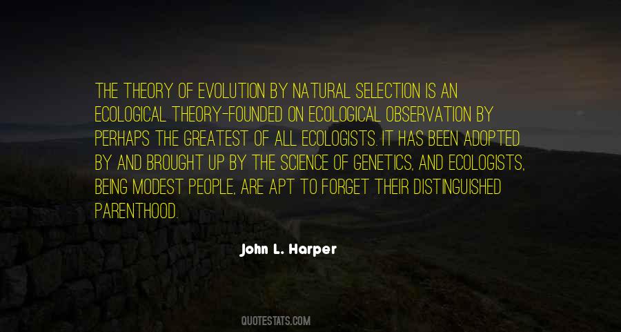 Quotes About Theory Of Evolution #934657