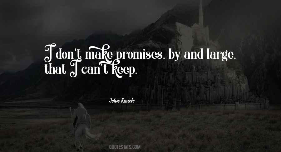 When You Make A Promise Keep It Quotes #823248