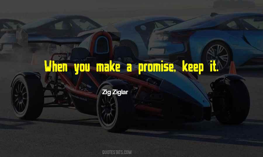 When You Make A Promise Quotes #1445872
