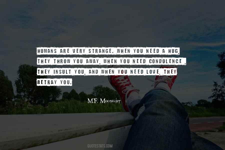 When You Need A Hug Quotes #967401