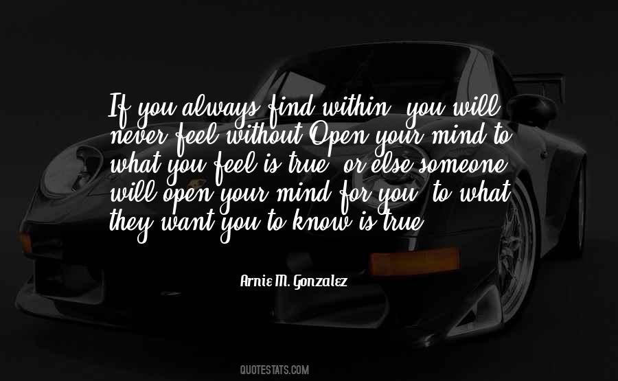 When You Open Your Mind Quotes #113612