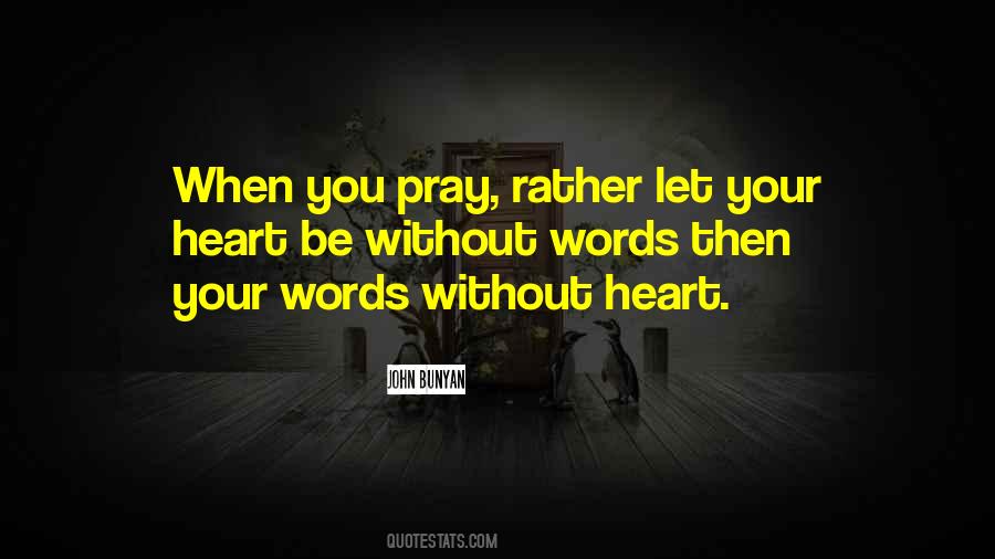 When You Pray Quotes #1349848