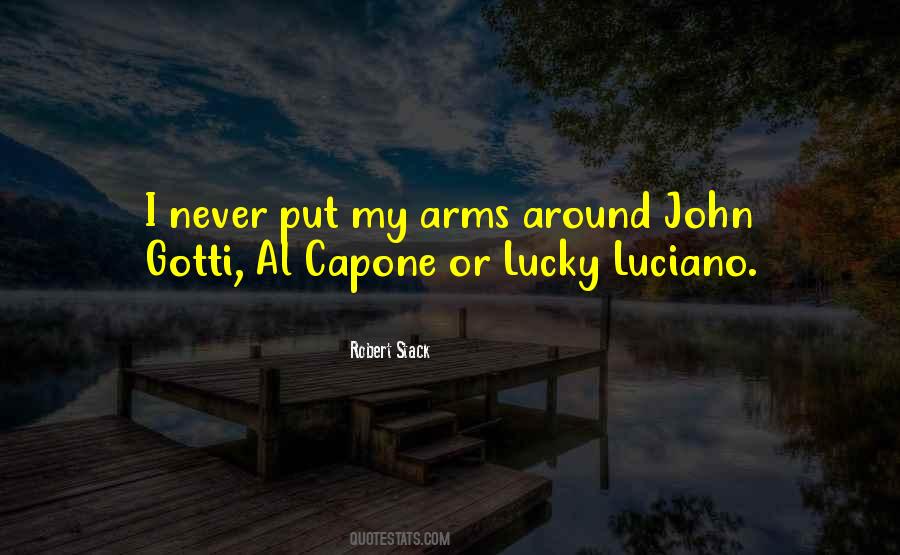 When You Put Your Arms Around Me Quotes #242877