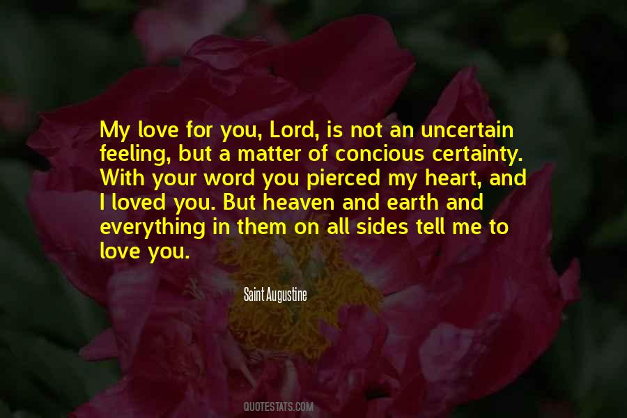 Quotes About Uncertain Love #718042 Quotes About Uncertain Love #718042