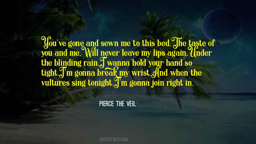 When You Sing To Me Quotes #1246500