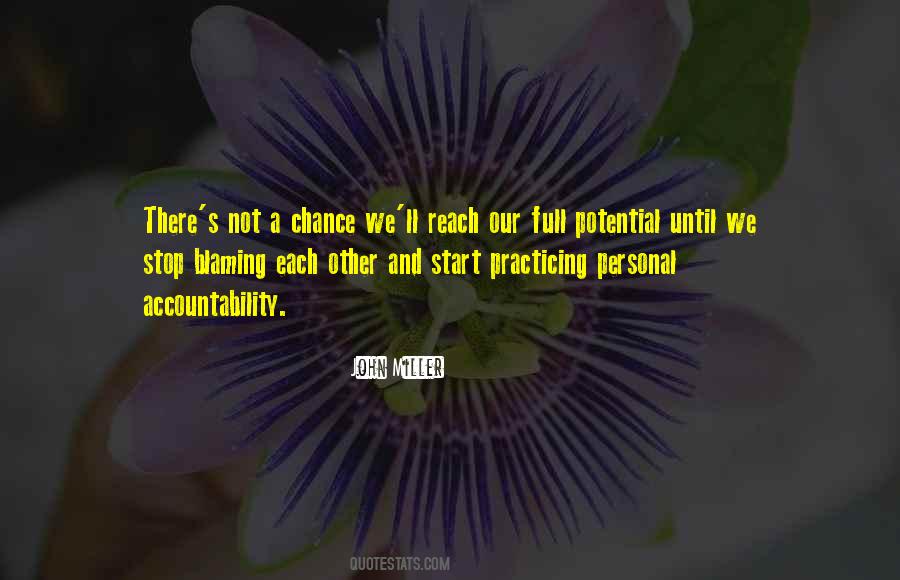 When You Stop Blaming Others Quotes #231970