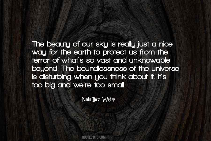 When You Think About It Quotes #1193321