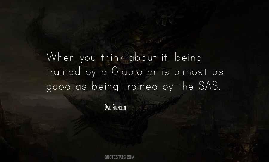 When You Think About It Quotes #1839089