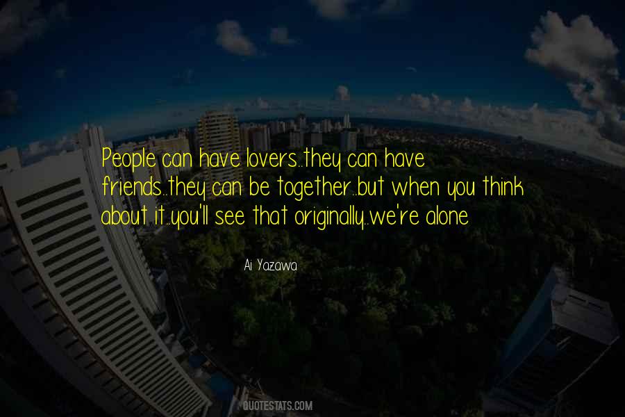 When You Think About It Quotes #29494