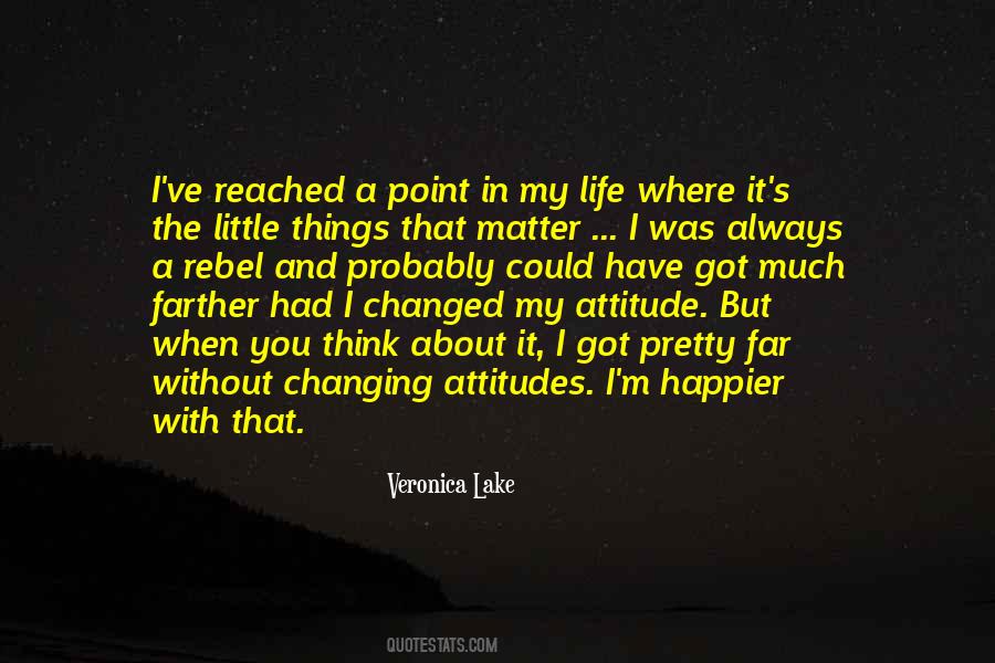 When You Think About It Quotes #786104