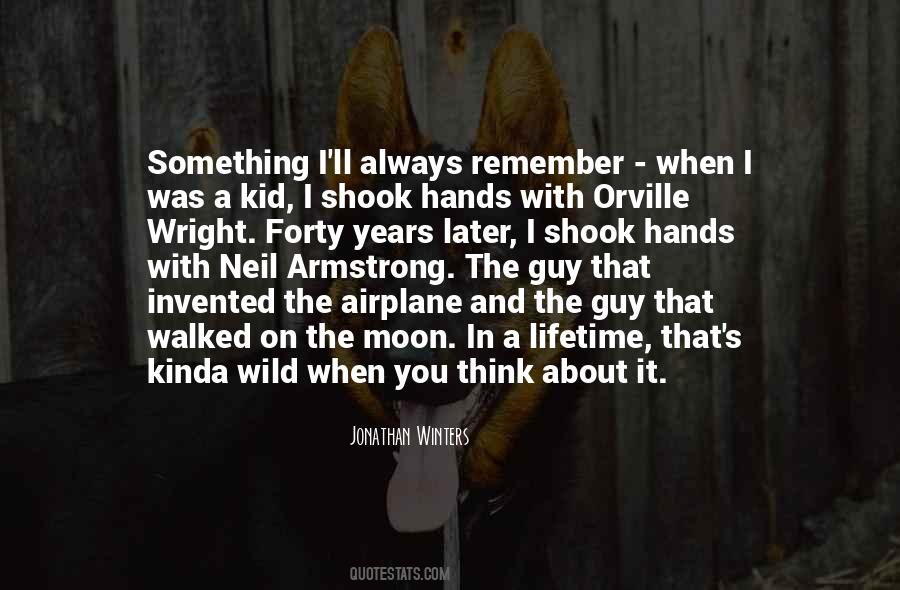 When You Think About It Quotes #900145