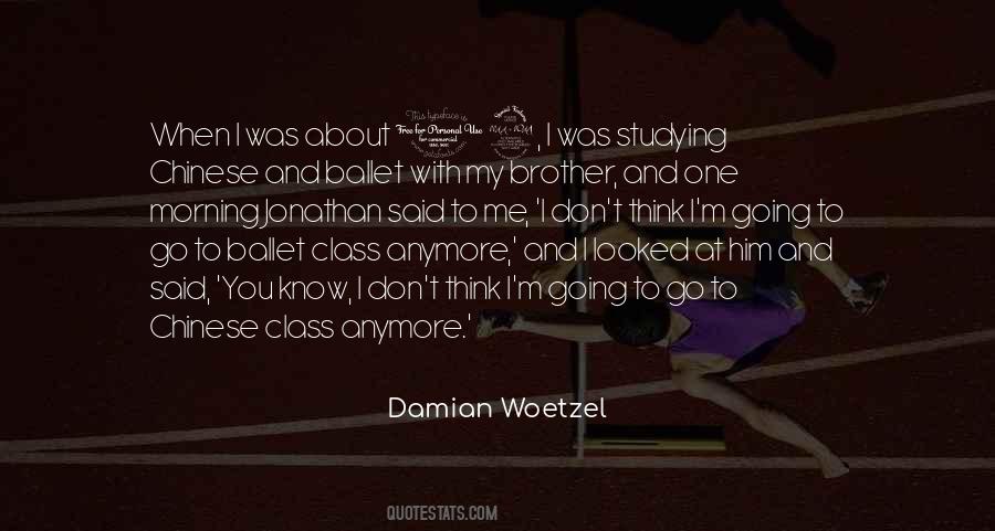 When You Think You Know Quotes #32194