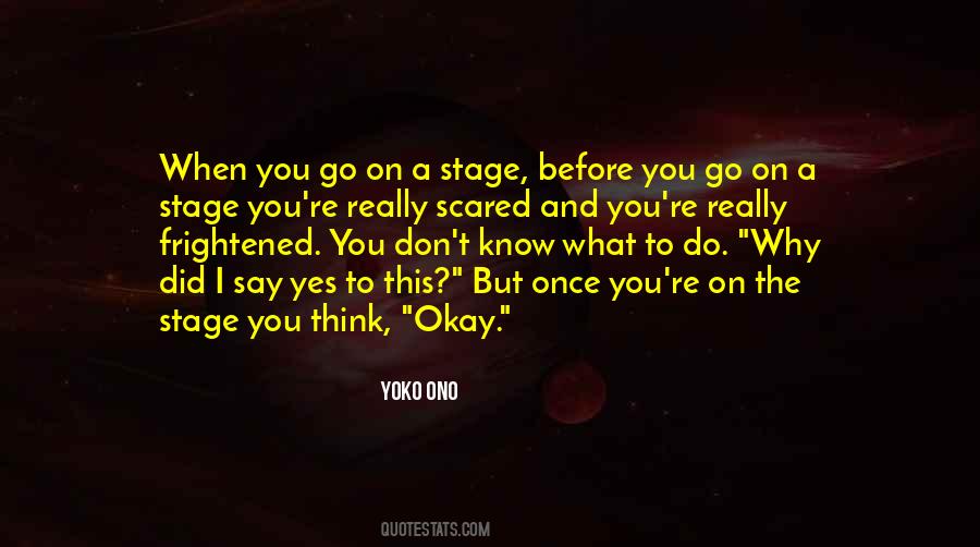 When You Think You Know Quotes #88065