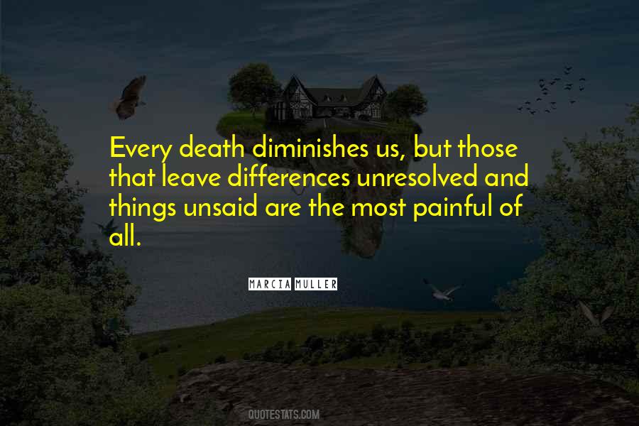 Quotes About Unsaid Things #1605686