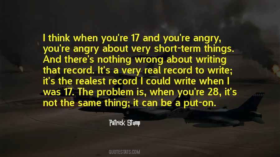 When You're Angry Quotes #1104194