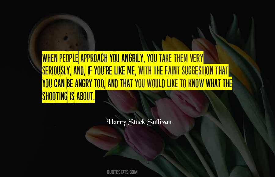 When You're Angry Quotes #1193620