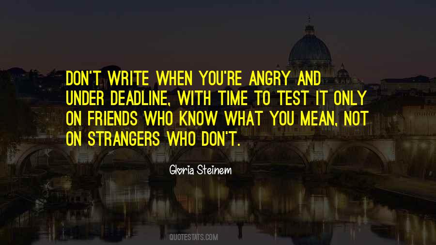 When You're Angry Quotes #1511574