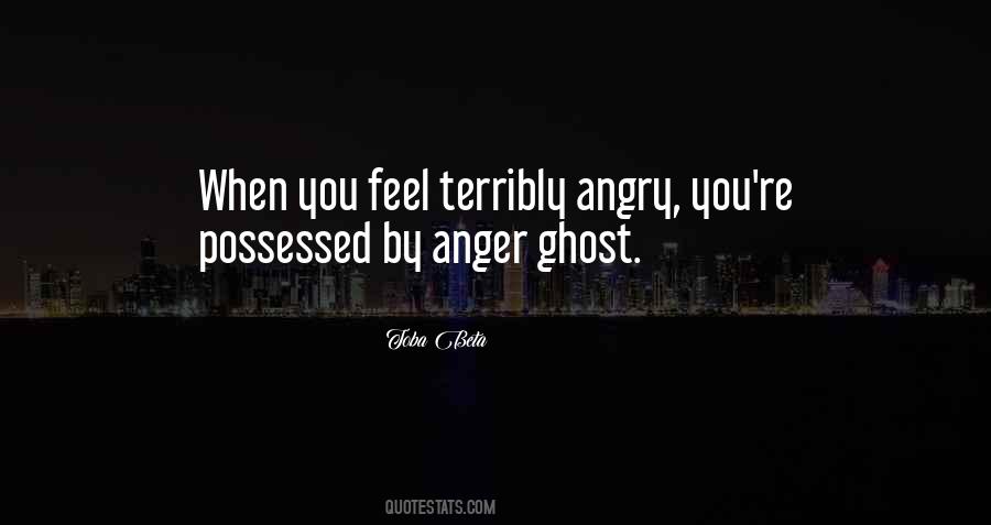 When You're Angry Quotes #1872209