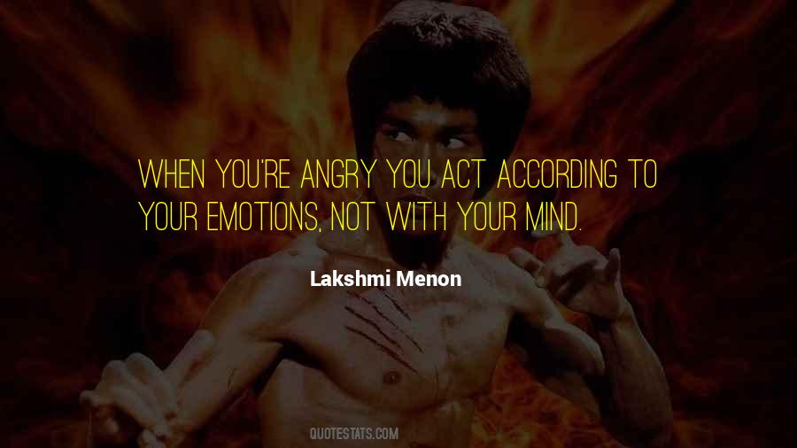 When You're Angry Quotes #33982