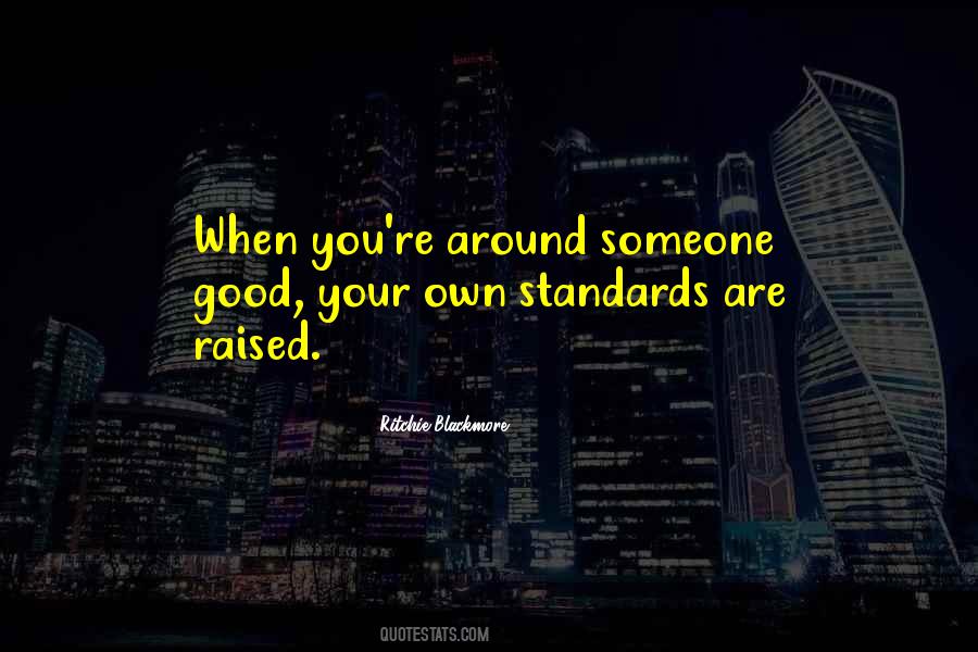 When You're Around Quotes #1523950