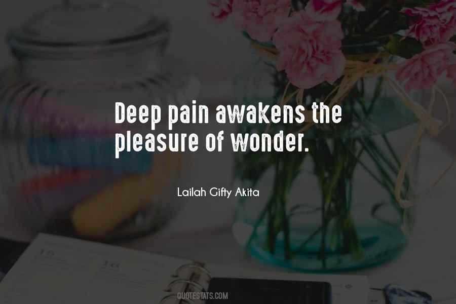 Quotes About Deep Pain #1030470