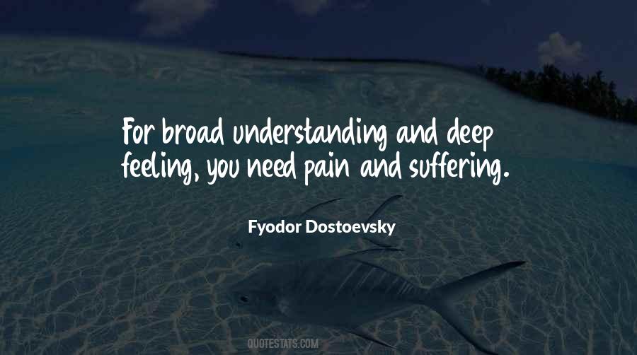 Quotes About Deep Pain #827896