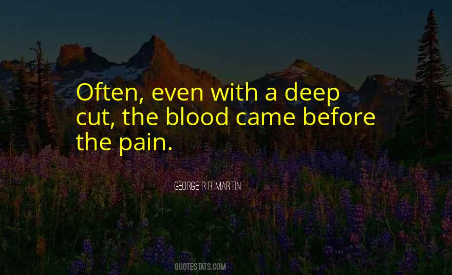 Quotes About Deep Pain #941149