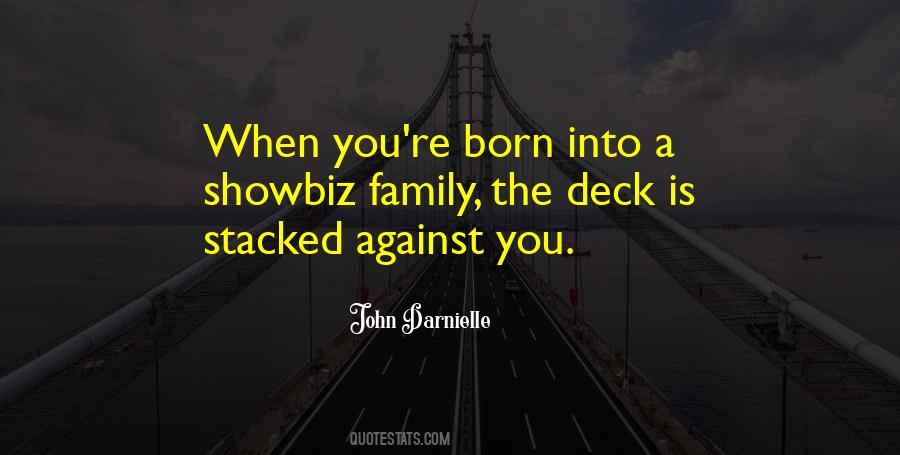 When You're Born Quotes #1653327