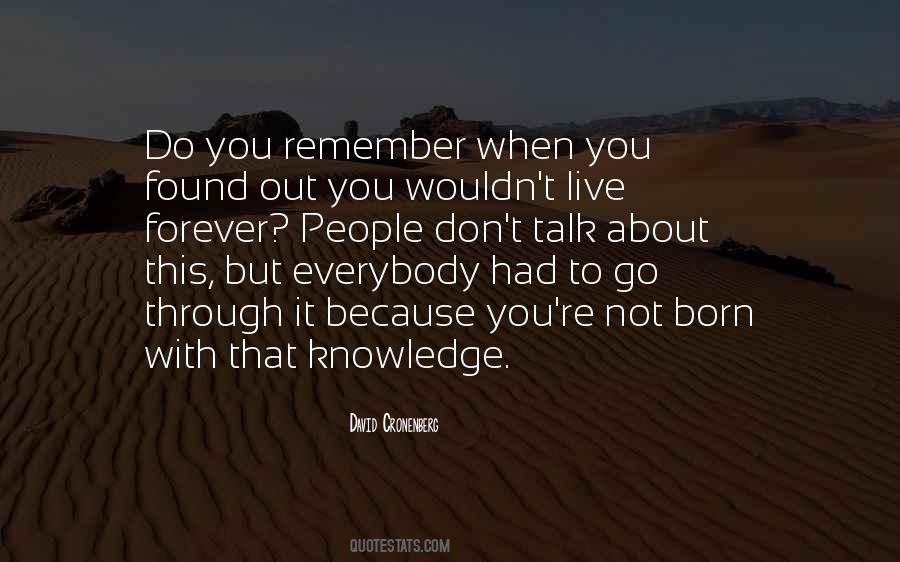 When You're Born Quotes #1654816