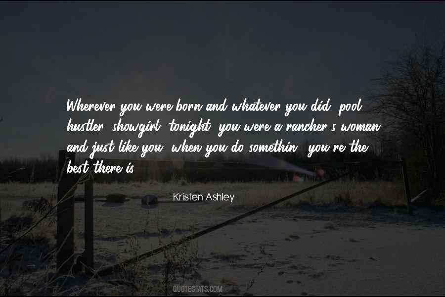When You're Born Quotes #388708