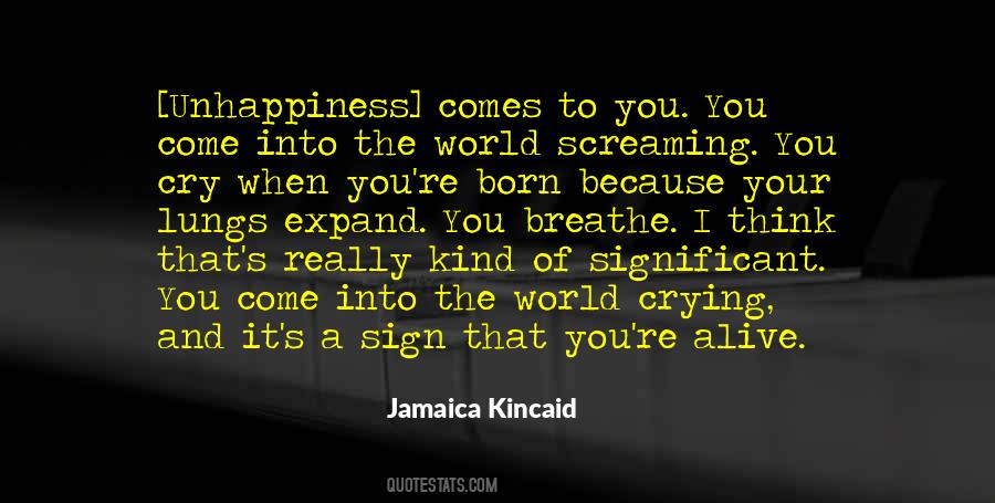 When You're Born Quotes #460935