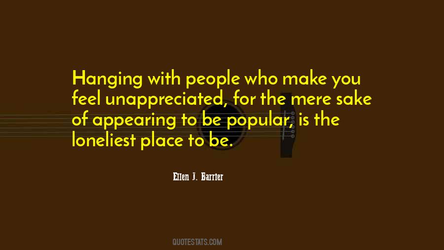 When You're Feeling Lonely Quotes #364797