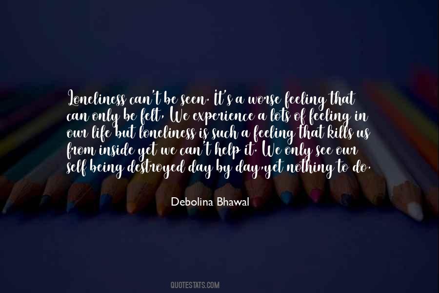When You're Feeling Lonely Quotes #46046