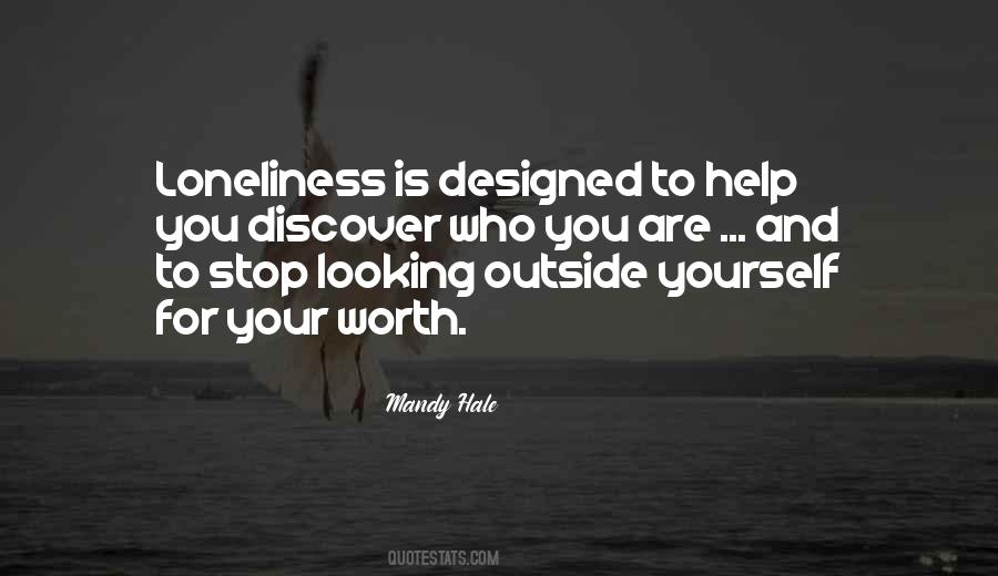 When You're Feeling Lonely Quotes #544196