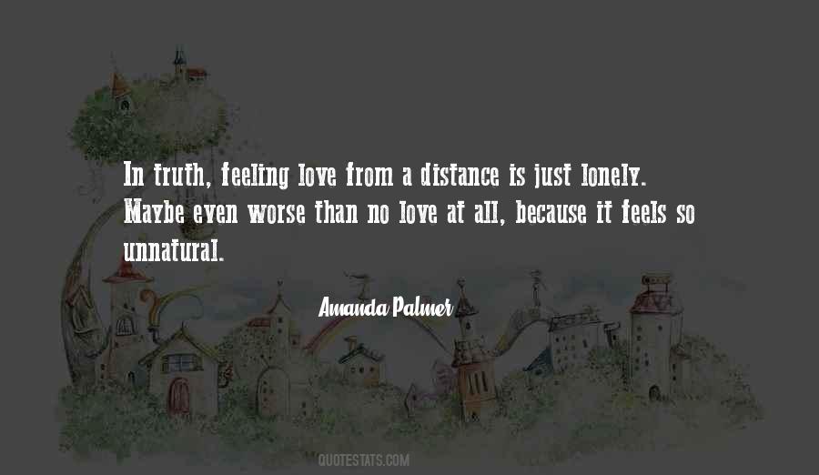 When You're Feeling Lonely Quotes #613498