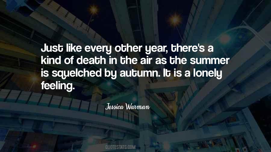 When You're Feeling Lonely Quotes #851464