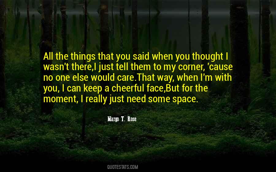 When You're Sad I'm Sad Quotes #1273393