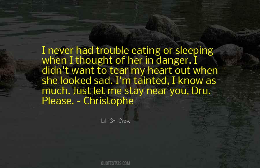 When You're Sad I'm Sad Quotes #1650735