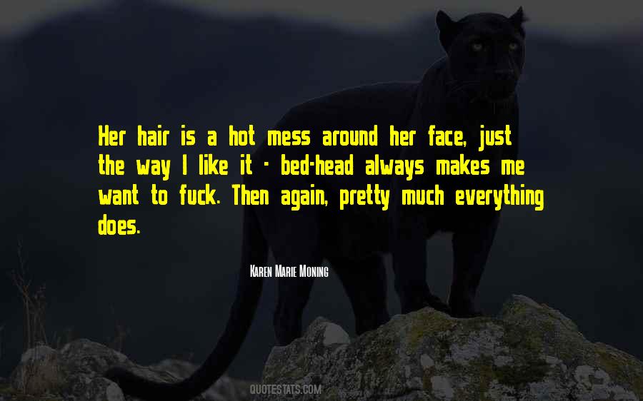 When Your Head's A Mess Quotes #1297143