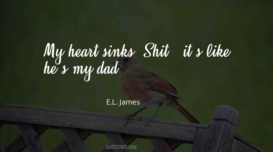 When Your Heart Sinks Quotes #298997